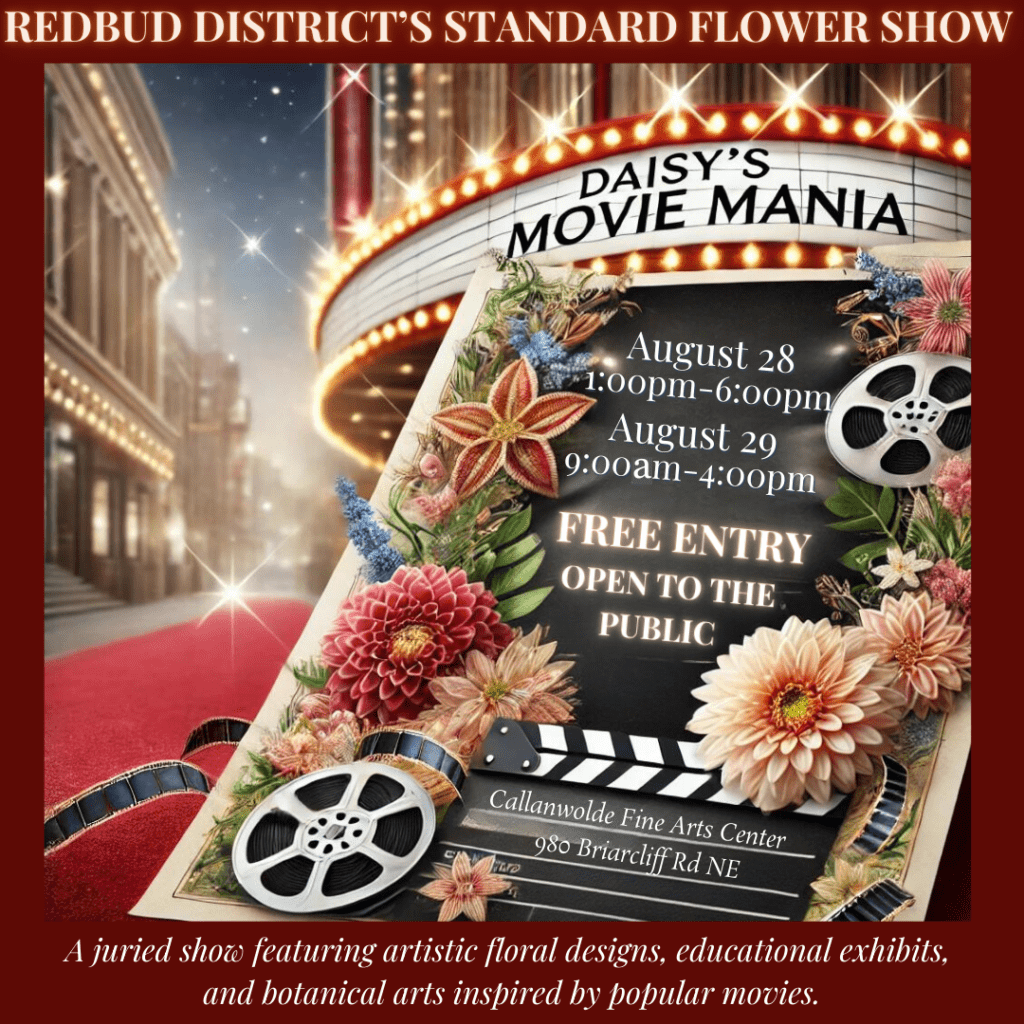 A poster for the redbud district 's standard flower show.